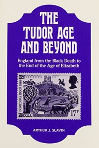 The Tudor Age and beyond