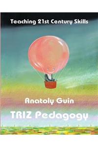 TRIZ Pedagogy