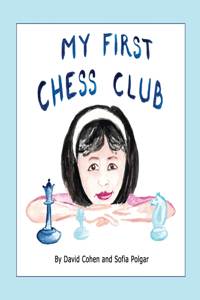 My First Chess Club