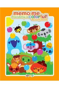 Memo Me Friendship is Colorful! activity book
