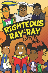 Righteous Ray-Ray Activity Book