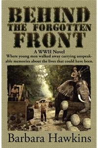 Behind the Forgotten Front