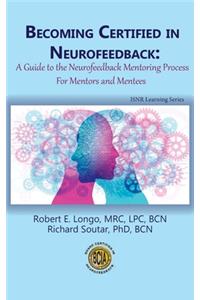 Becoming Certified in Neurofeedback