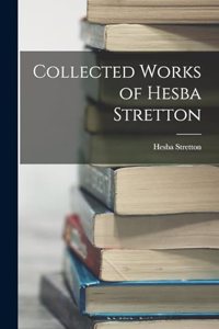 Collected Works of Hesba Stretton