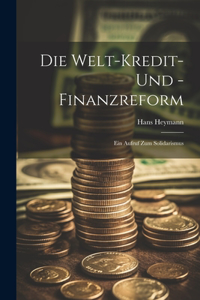 Die Welt-Kredit- Und -Finanzreform