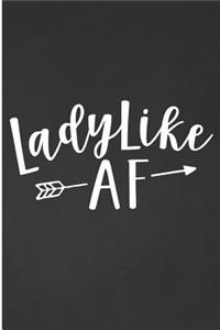 LadyLike AF