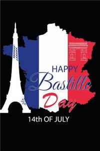 Happy Bastille Day 14th July: lined Notebook (Journal, Diary)