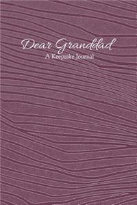 Dear Granddad A Keepsake Journal