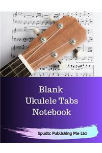 Blank Ukulele Tabs Notebook