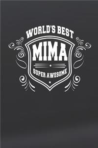 World's Best Mima Super Awesome