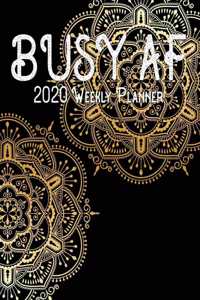 Busy AF 2020 Weekly Planner