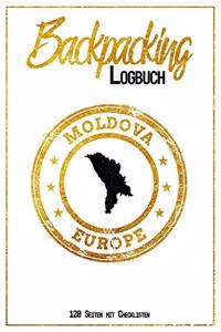 Backpacking Logbuch Moldova Europe 120 Seiten mit Checklisten