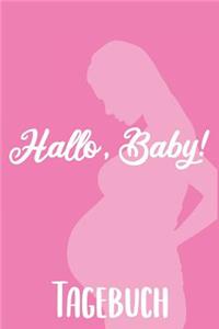 Hallo, Baby! Tagebuch
