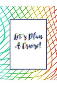 Let's Plan a Cruise!