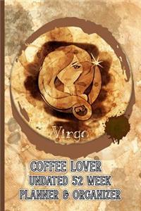 Virgo Coffee Lover