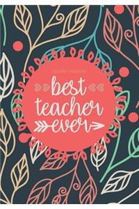 Teacher Notebook - Best Teacher Ever