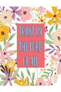 Trust in the Lord of All
