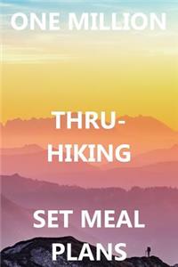 One Million Thru-Hiking Set Meals