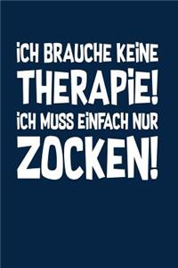 Therapie? Lieber Zocken