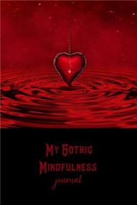 My Gothic Mindfulness Journal