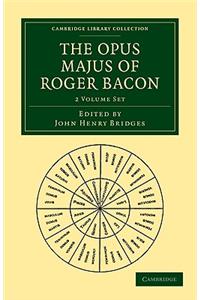 The Opus Majus of Roger Bacon 2 Volume Paperback Set