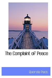 The Complaint of Peace