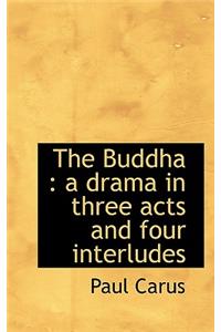 The Buddha