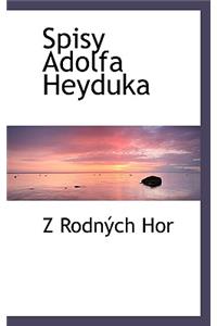 Spisy Adolfa Heyduka