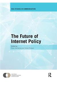 Future of Internet Policy