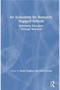 An Ecosystem for Research-Engaged Schools