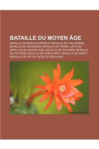 Bataille Du Moyen Age