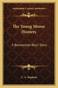 Young Moose Hunters