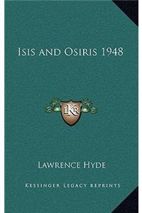 Isis and Osiris 1948