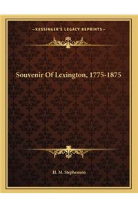Souvenir Of Lexington, 1775-1875