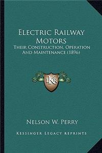 Electric Railway Motors