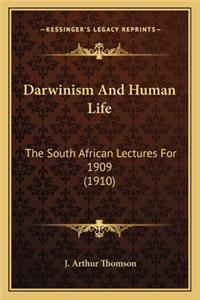 Darwinism And Human Life