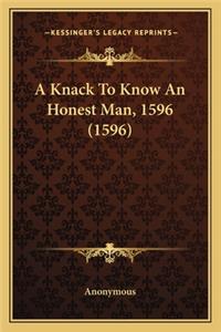 A Knack To Know An Honest Man, 1596 (1596)