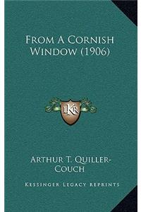 From a Cornish Window (1906)