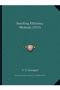 Installing Efficiency Methods (1915)