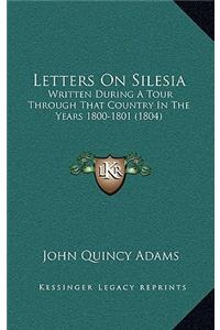 Letters on Silesia