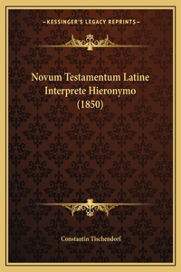 Novum Testamentum Latine Interprete Hieronymo (1850)