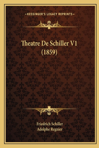 Theatre De Schiller V1 (1859)