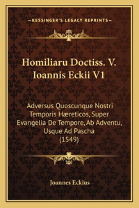 Homiliaru Doctiss. V. Ioannis Eckii V1