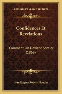 Confidences Et Revelations