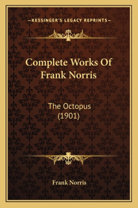 Complete Works Of Frank Norris