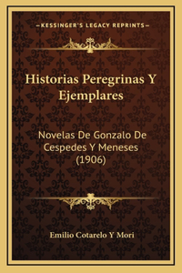 Historias Peregrinas Y Ejemplares