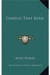 Candles That Burn