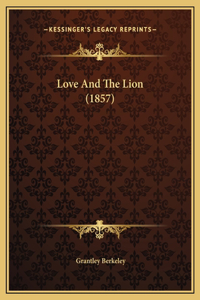 Love And The Lion (1857)