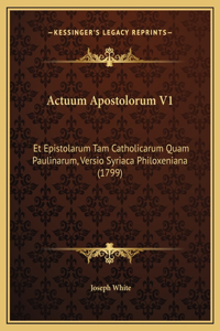 Actuum Apostolorum V1