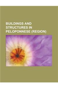 Buildings and Structures in Peloponnese (Region)